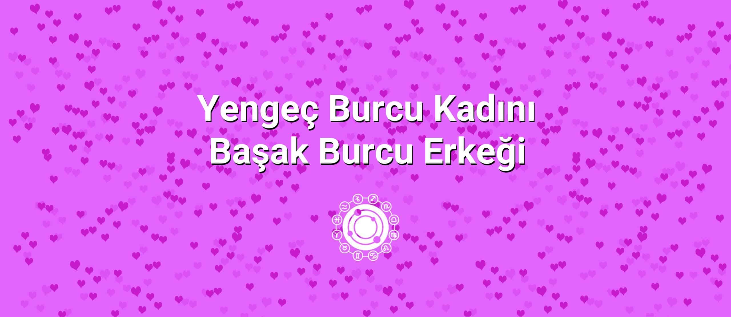 Yengeç Burcu Kadını Başak Burcu Erkeği Uyumu